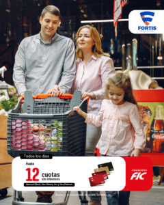 Hasta 12 cuotas sin intereses con FORTIS