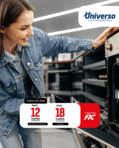 Hasta 12 y 18 cuotas sin intereses con Universo Electrodomésticos