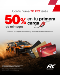 Tu primera carga con tu Tarjeta de Crédito nueva FIC, viene con 50% de reintegro en tu primera compra